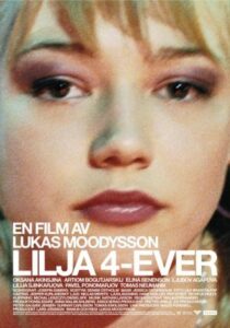 Portada de Lilja Forever (Lilja 4-ever)