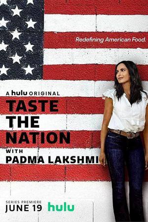Carátula de Taste the Nation with Padma Lakshmi